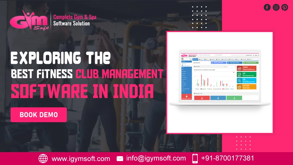Exploring The Best Fitness Club Management Software In India